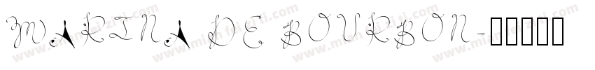 MARINA DE BOURBON字体转换